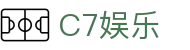 C7娱乐 - 汇聚多元化精品游戏的一站式数字游乐场